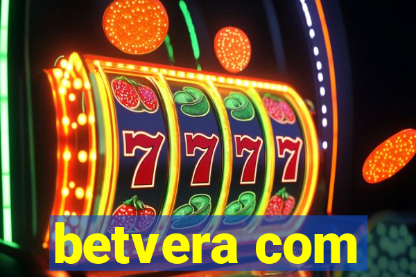 betvera com